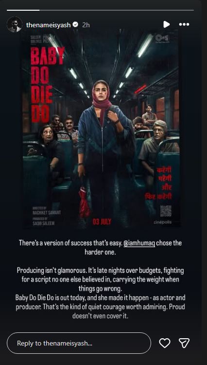 Baby Do Die Do: टॉक्सिक एक्टर यश ने हुमा कुरैशी की फिल्म का किया रिव्यू, बोले- चुनौतीपूर्ण सफर चुना